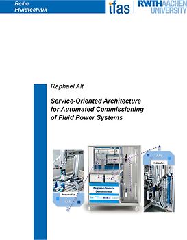 Service-Oriented Architecture for Automated Commissioning of Fluid Power Systems
