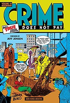 Crime Does Not Pay Archives Volume 10