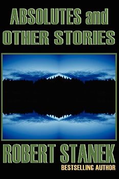 Absolutes and Other Stories