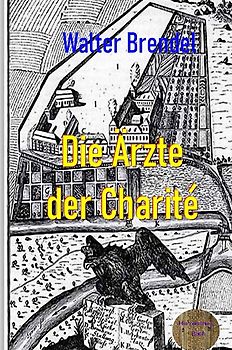 Die Ärzte der Charité