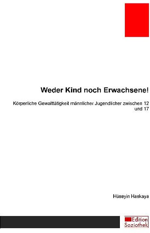 Weder Kind noch Erwachsene!
