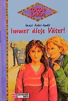 Coco und Laila / Immer diese Väter!