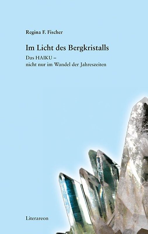 Im Licht des Bergkristalls