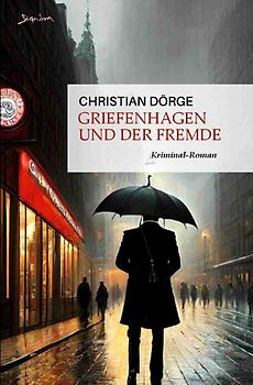 Griefenhagen und der Fremde