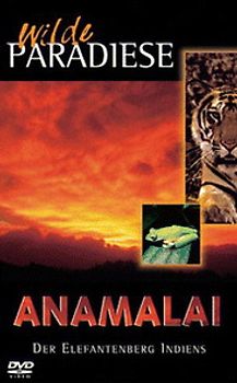 Wilde Paradiese - Anamalai: Der Elefantenberg Indiens DVD