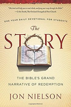 The Story: The Bible's Grand Narrative of Redemption, One Year Daily Devotional for Students