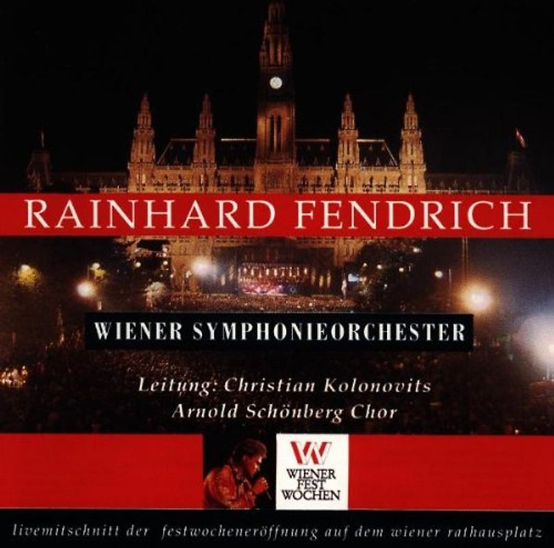 Rainhard Fendrich - Live Mitschnitt der Festwochen