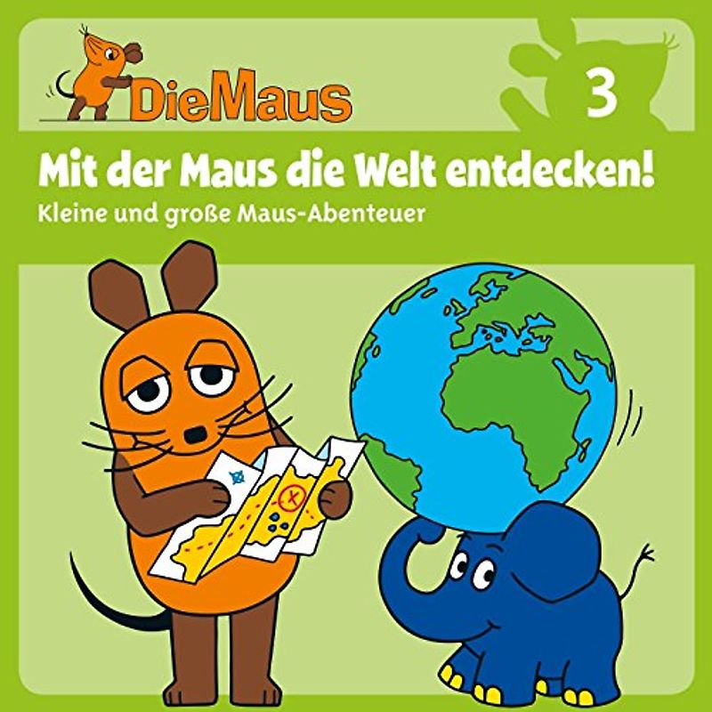 Various - Die Sendung mit der Maus CD 3: Mit der Maus die Welt entdecken