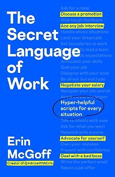The Secret Language of Work