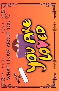 Things I Love About You Book: Fill in The Blank Gift Journal | Fill in The Blank Love Book |