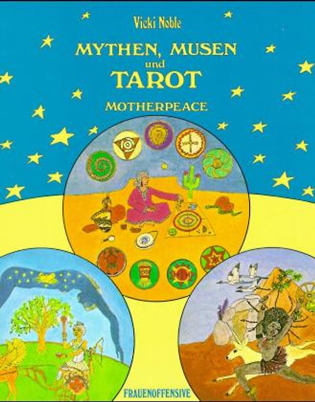Mythen, Musen und Tarot (Motherpeace)