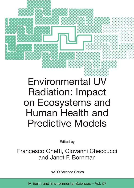 Environmental UV Radiation: Impact on Ecosystems and Human Health and Predictive Models