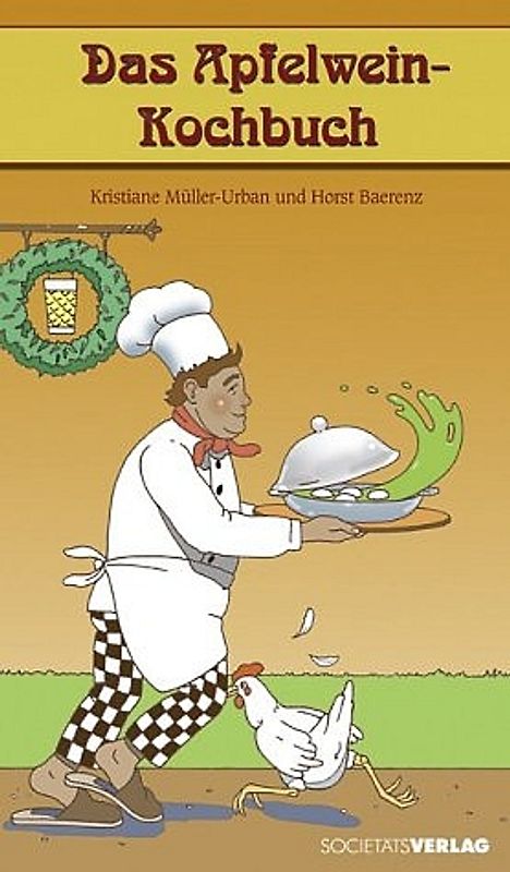 Das Apfelwein-Kochbuch