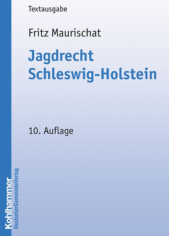 Jagdrecht Schleswig-Holstein