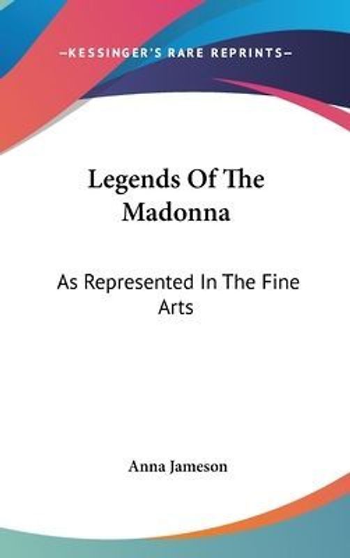Legends Of The Madonna