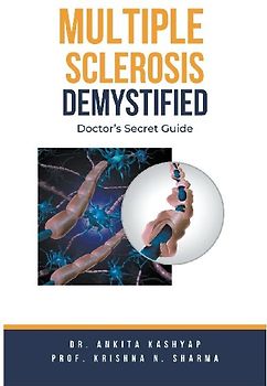 Multiple Sclerosis Demystified
