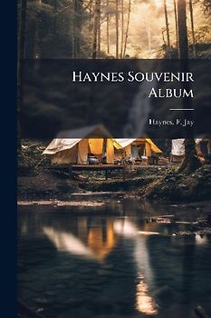 Haynes Souvenir Album