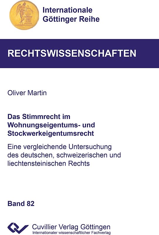 Das Stimmrecht im Wohnungseigentums- und Stockwerkeigentumsrecht (Band 82)