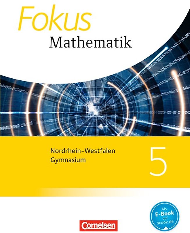 Fokus Mathematik - Nordrhein-Westfalen - Ausgabe 2013 / 5. Schuljahr - Schülerbuch