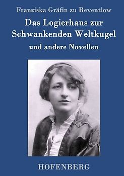 Das Logierhaus zur Schwankenden Weltkugel