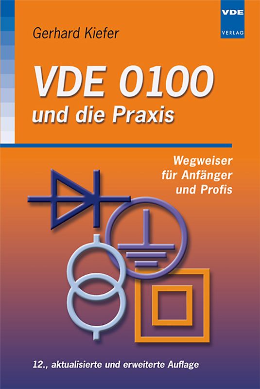 VDE 0100 und die Praxis