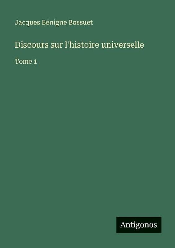 Discours sur l'histoire universelle