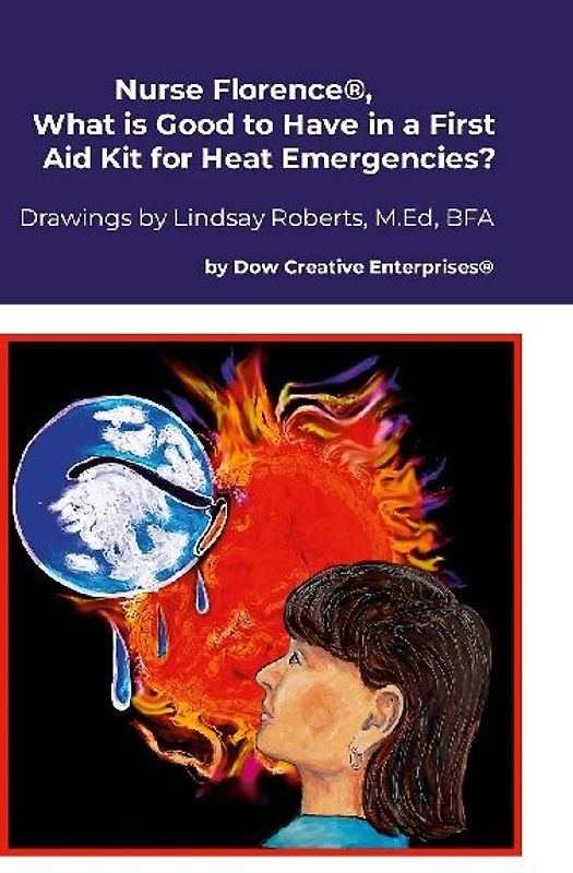 Nurse Florence®, What is Good to Have in a First Aid Kit for Heat Emergencies?