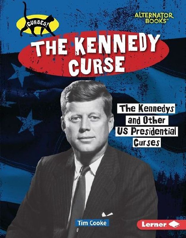 The Kennedy Curse
