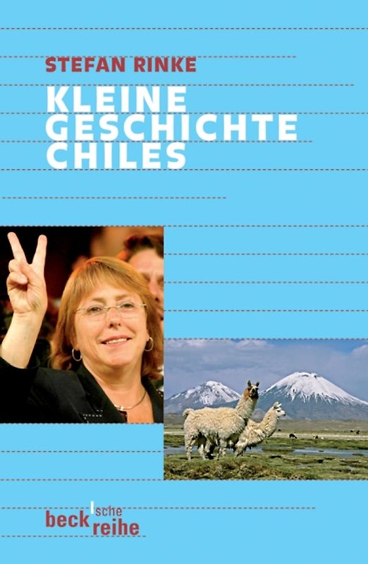 Kleine Geschichte Chiles