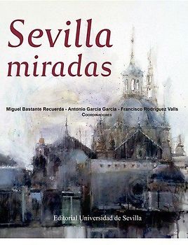Sevilla miradas