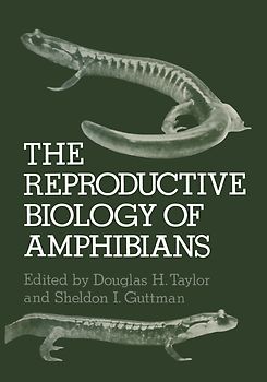 The Reproductive Biology of Amphibians