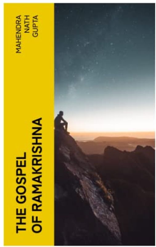 The Gospel of Ramakrishna