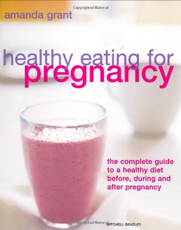 Healthy Eating for Pregnancy