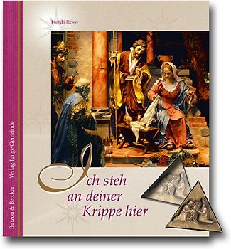 Ich steh an deiner Krippe hier