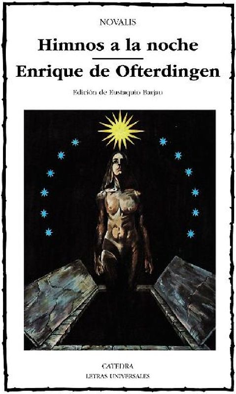 Himnos a la noche ; Enrique de Ofterdingen