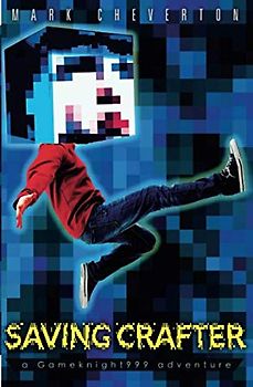 Saving Crafter: a Gameknight999 Adventure