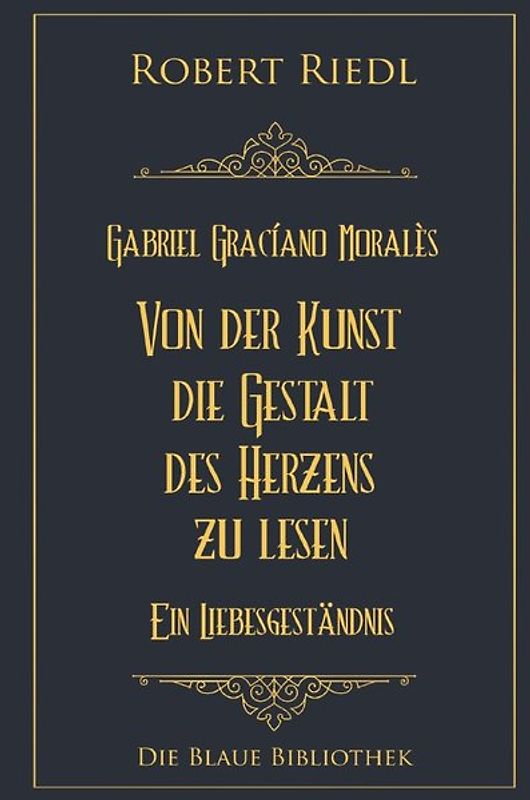 Von der Kunst die Gestalt des Herzens zu lesen