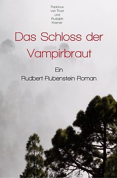 Das Schloss der Vampirbraut