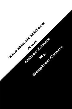 The Black Riders and Other Lines