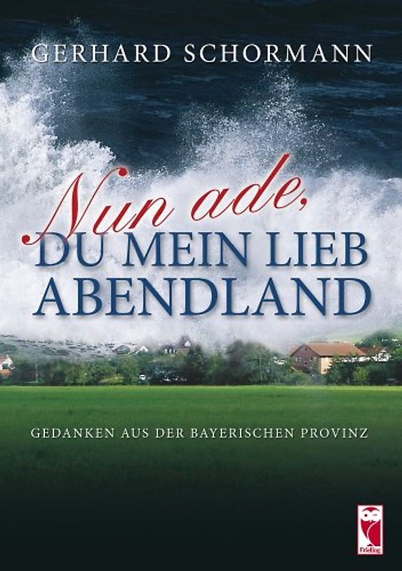Nun ade, du mein lieb Abendland