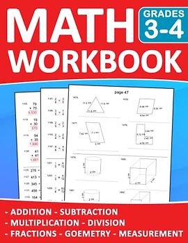 Math Workbook Grades 3-4 Addition,Subtraction,Multiplication,Division,Fractions,Geometry,Measurement With Answers: Practice 100 days ... For Kids Ages 8-10 With More 1700 Exercises