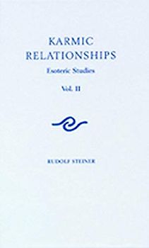 Karmic Relationships: Esoteric Studies: Esoteric Studies (Cw 236)