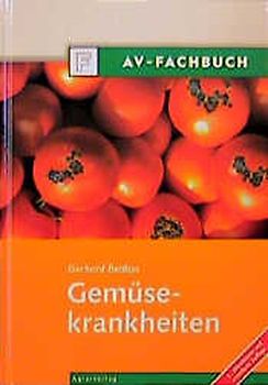 Gemüsekrankheiten