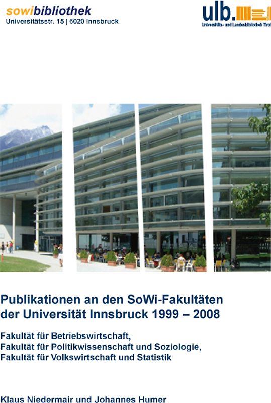 Publikationen an den SoWi-Fakultäten der Universität Innsbruck 1999 – 2008
