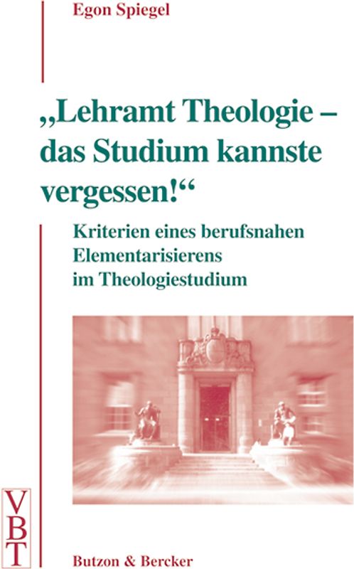 Lehramt Theologie - das Studium kannste vergessen!