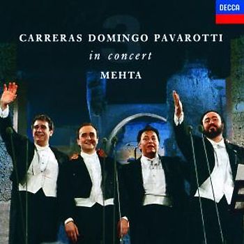 Carreras - Carreras, Domingo, Pavarotti In Concert