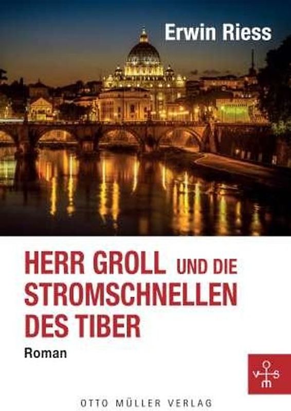 Herr Groll und die Stromschnellen des Tiber