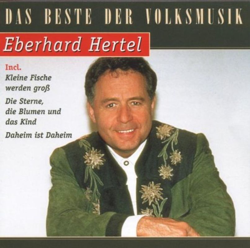 Eberhard Hertel - Das Beste Von Eberhard Hertel