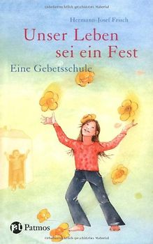 Unser Leben sei ein Fest