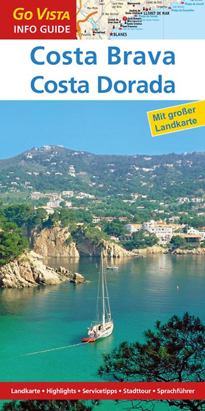 GO VISTA: Reiseführer Costa Brava & Costa Dorada